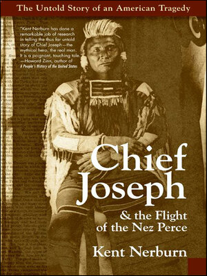 cover image of Chief Joseph & the Flight of the Nez Perce